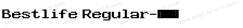 Bestlife Regular字体转换